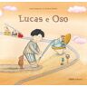 Lucas e Oso