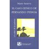 El caso clínico de Fernando Pessoa