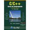 C/c++. Curso de programación. 4ª edición