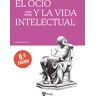 El ocio y la vida intelectual