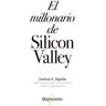 El millonario de Silicon Valley