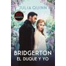 El duque y yo (Bridgerton 1)