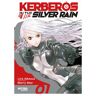 Kerberos in the silver rain 01