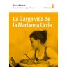 La llarga vida de la Marianna Ucrìa