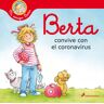 Berta convive con el coronavirus