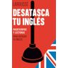 Desatasca tu inglés