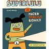 Los supertrastos: Superlulu