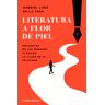 Literatura a flor de piel