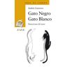 Gato negro, gato blanco