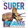 Superdinosaurios