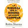 La riqueza que el dinero no puede comprar