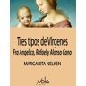 Tres Tipos De Vírgenes