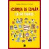 Historia De España ¡En 100 Páginas!