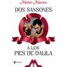 Dos Sansones a los pies de Dalila