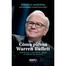 Cómo piensa Warren Buffett