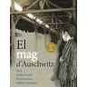 El mag d'Auschwitz