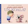 ¿Para qué sirve un koala?