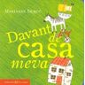 Davant de casa meva