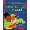 El pañuelo de mamá