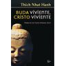 Buda viviente, Cristo viviente