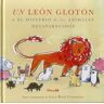 Un león glotón