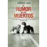 El rumor de los muertos