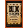 Ruido insurgente