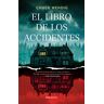 El libro de los accidentes