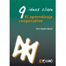 9 Ideas Clave. El aprendizaje cooperativo