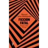 Ficción fatal