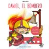 Daniel, el bombero