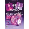 Los 99 novios de Micah Summers