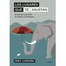 Los lugares que te asustan