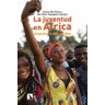 La juventud en Africa impulsora del camb