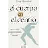 El cuerpo en el centro