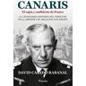 Canaris. El espía y confidente de Franco