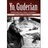 Yo, Guderian