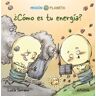 ¿Cómo Es Tu Energía?