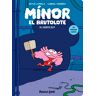 Mínor el Brutolote nº 02. El azote Zut