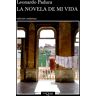 La novela de mi vida