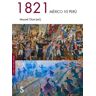 1821 Mexico vs Perú