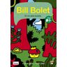 Bill Bolet el rei dels bolets