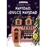 Navidad, dulce Navidad (Cozy Mystery)