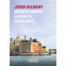 Redescobrint la Malta catalana