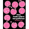 Todo sobre las galletas