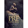 Historias de la prehistoria