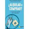 ¿Alquilar o comprar?