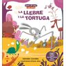 La llebre i la tortuga / La tortuga i la llebre