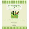 Cocina, rápida, sana y barata