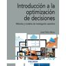 Introducción a la optimización de decisi